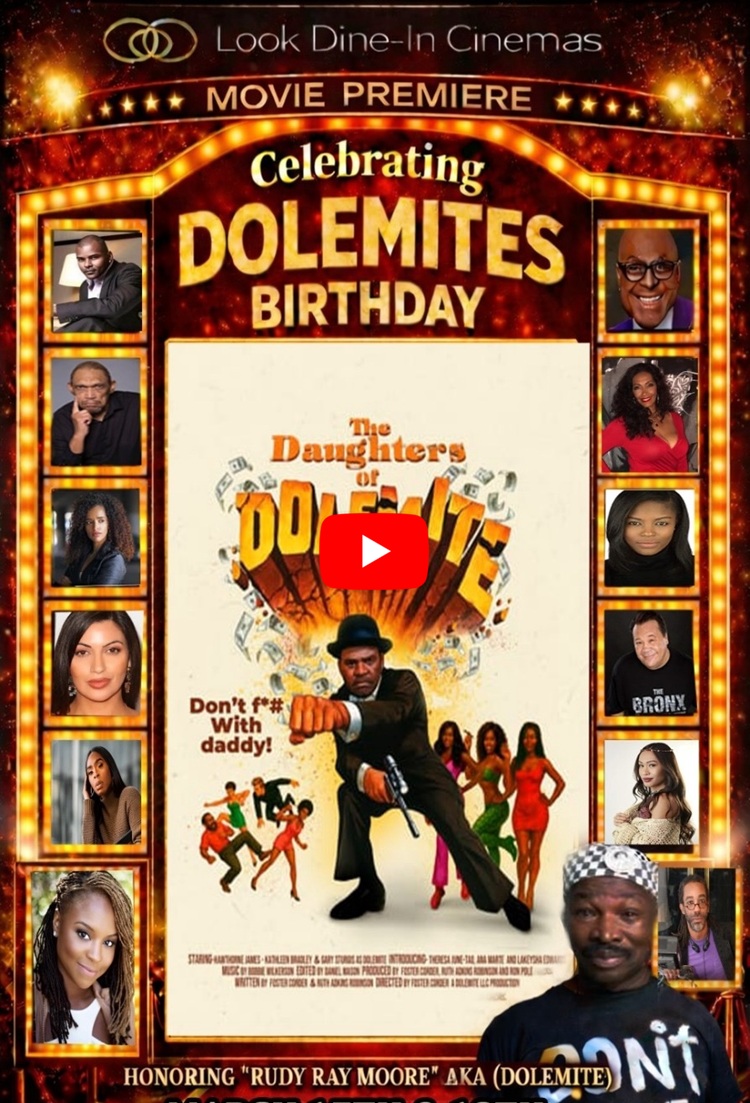 The Daughters of Dolemite Premiere Marks Rudy Ray Moore's 99th Birthday ...